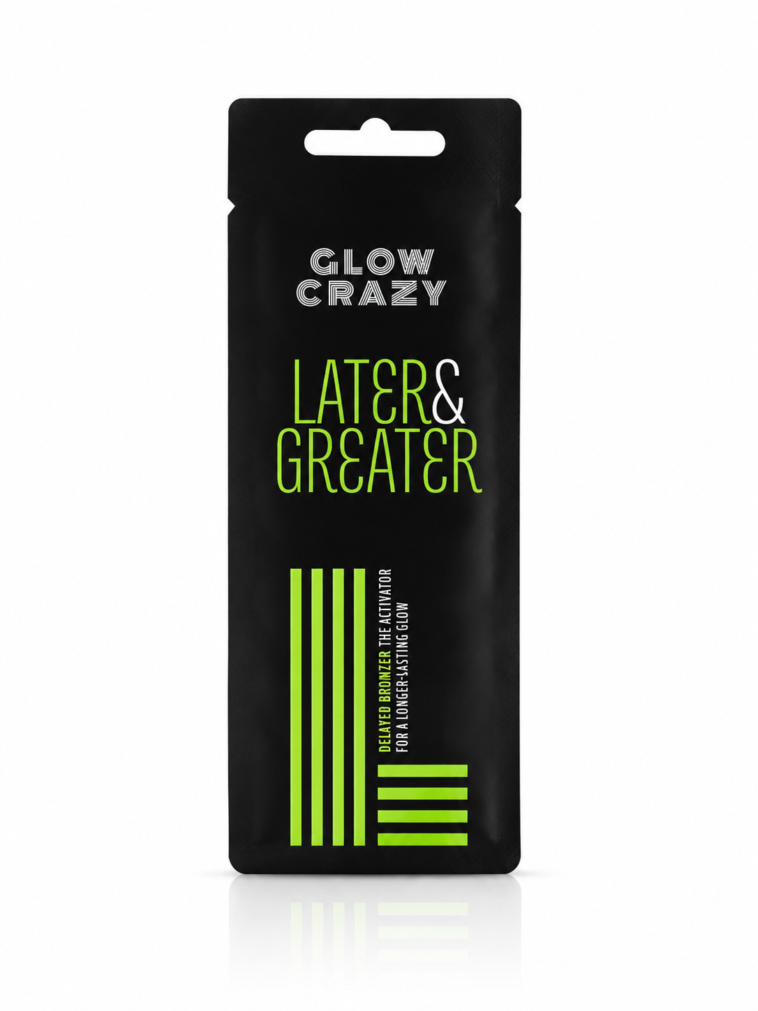 Glow & Crazy Later & Greater